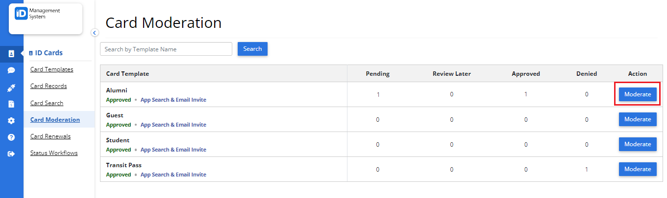 Choose the Card Template to Moderate Choose the Card Template to Moderate
