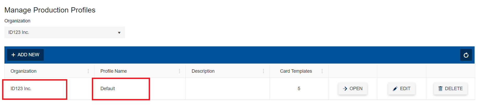 Manage Production Profiles page showing "ID123 Inc." organization and "Default" profile highlighted in red.