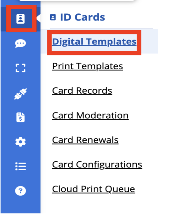 Screenshot 2026-08-17 at 2.24.05 PM Highlighted direction of the Digital Templates tab in sidebar navigation.